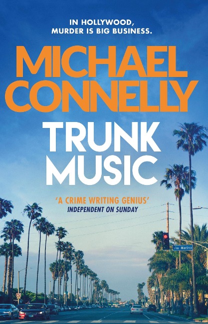 Trunk Music - Michael Connelly