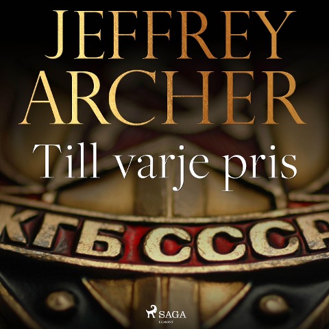 Till varje pris - Jeffrey Archer