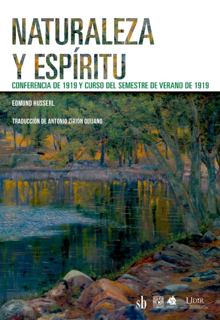 Naturaleza y espíritu - Edmund Husserl