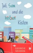 Cover-Bild zum Titel 'Juli, Sam und die heißen Kisten' von 'Georgie Severin'