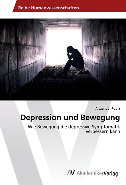 Depression und Bewegung - Alexander Robia