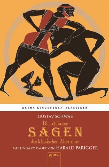 Die schönsten Sagen des klassischen Altertums - Gustav Schwab