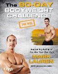 Cover-Bild zum Titel 'The 90-Day Bodyweight Challenge for Men' von 'Mark Lauren, Julian Galinski'
