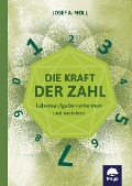 Cover-Bild zum Titel 'Die Kraft der Zahl' von 'Josef Alexander Moll'
