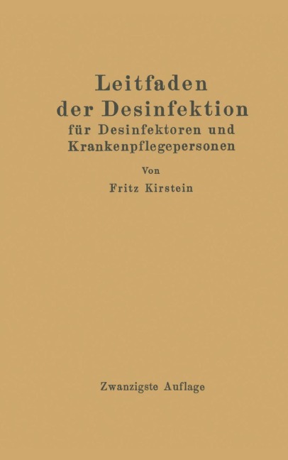Leitfaden der Desinfektion - Fritz Kirstein