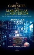 Cover-Bild zum Titel 'El Gabinete de Las Maravillas Y Los Misterios' von 'Marcos Carrasco Carmona'