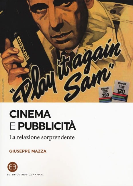 Cinema e pubblicità - Giuseppe Mazza