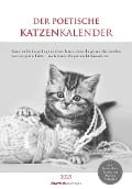 Der poetische Katzenkalender 2025 - Bild-Kalender 23,7x34 cm - mit schönen Zitaten - schwarz-weiß - Wandkalender - mit Platz für Notizen - Alpha Edition - 