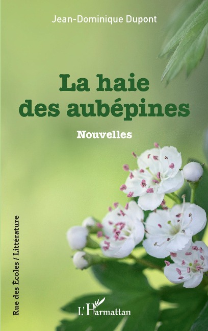 La haie des aubépines - Dupont