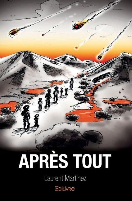 Après tout - Laurent Martinez
