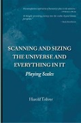 Scanning and Sizing the Universe and Everything in It - Harold Toliver