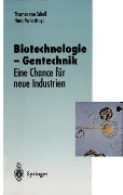 Biotechnologie ¿ Gentechnik - 