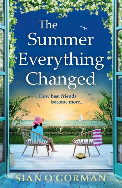 The Summer Everything Changed - Sian O'Gorman