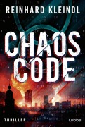 Cover-Bild zum Titel 'Chaoscode' von 'Reinhard Kleindl'