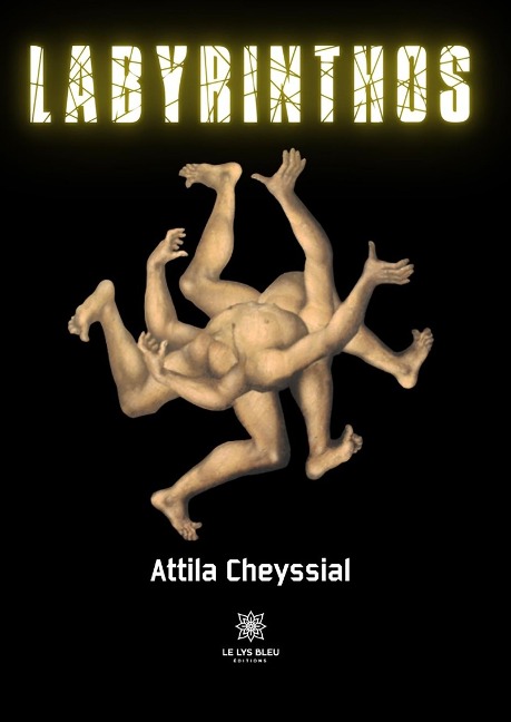 Labyrinthos - Attila Cheyssial