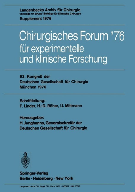 Chirurgisches Forum '76 für experimentelle und klinische Forschung - 