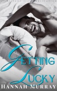 Cover-Bild zum Titel 'Getting Lucky' von 'Hannah Murray'