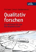 Qualitativ forschen - Michael Ernst-Heidenreich