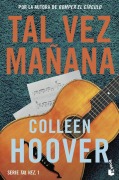 Cover-Bild zum Titel 'Tal vez manana' von 'Colleen Hoover'