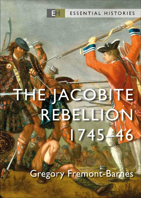 The Jacobite Rebellion - Gregory Fremont-Barnes