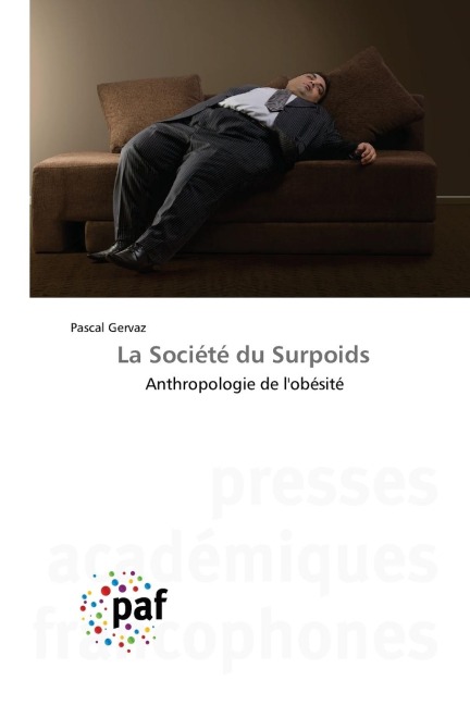 La Société du Surpoids - Pascal Gervaz