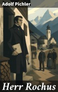 Cover-Bild zum Titel 'Herr Rochus' von 'Adolf Pichler'