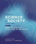 A History of Science in Society, Volume II - Andrew Ede, Lesley B Cormack