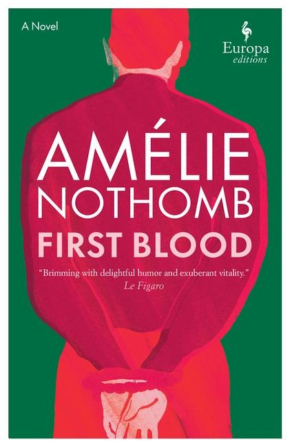 First Blood - Amélie Nothomb