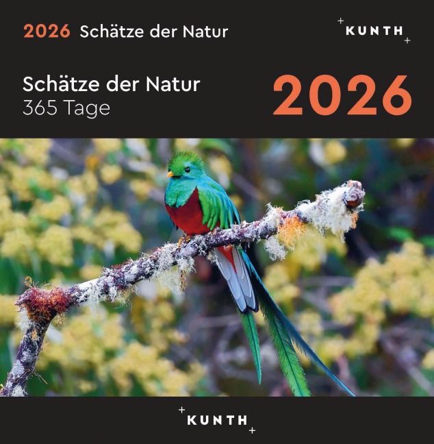 Schätze der Natur - KUNTH 365-Tage-Abreißkalender 2026 - 