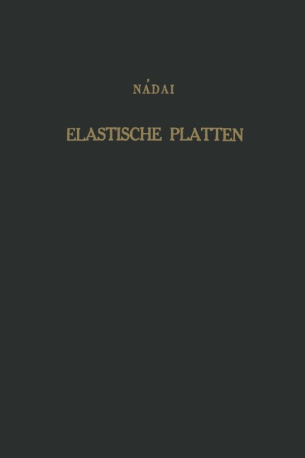 Die elastischen Platten - A. Naadai