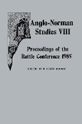 Cover-Bild zum Titel 'Anglo-Norman Studies VIII' von ''