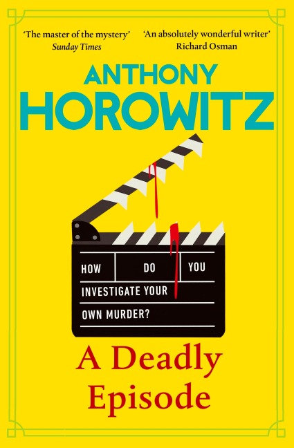A Deadly Episode - Anthony Horowitz