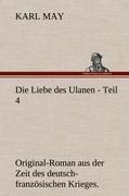 Die Liebe des Ulanen - Teil 4 - Karl May