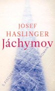 Cover-Bild zum Titel 'Jáchymov' von 'Josef Haslinger'