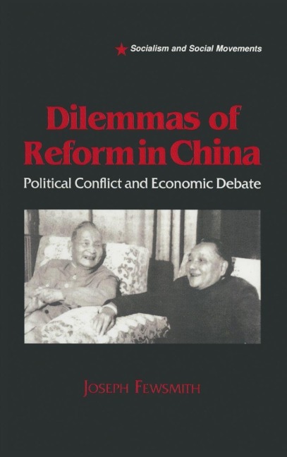Dilemmas of Reform in China - Joseph Fewsmith