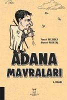 Adana Mavralari - Ahmet Karatas, Yusuf Delikoca