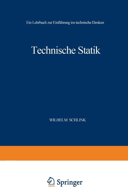 Technische Statik - Wilhelm Schlink