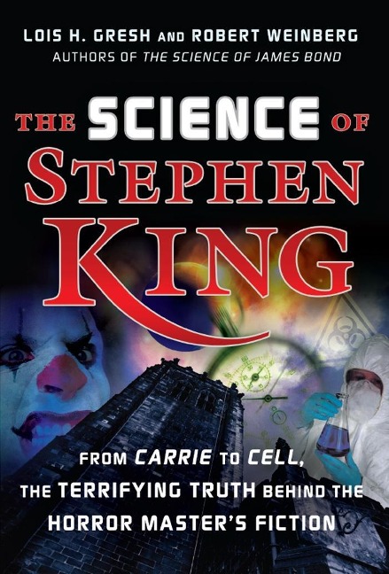 The Science of Stephen King - Lois H. Gresh