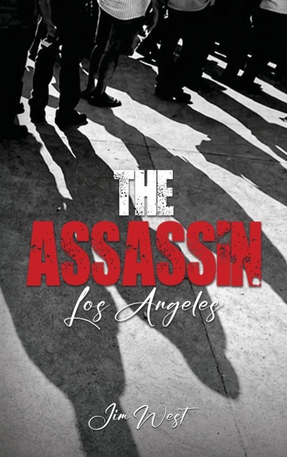 The Assassin Los Angeles - Jim West