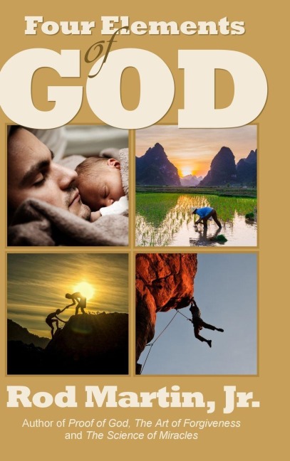 Four Elements of God - Jr. Rod Martin