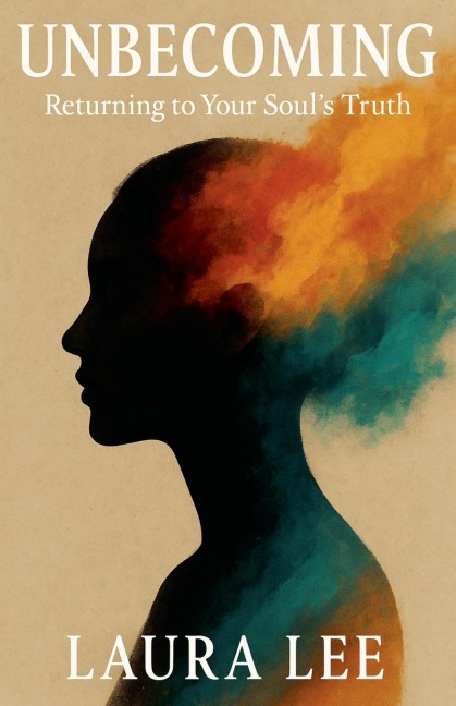 Unbecoming - Laura Lee