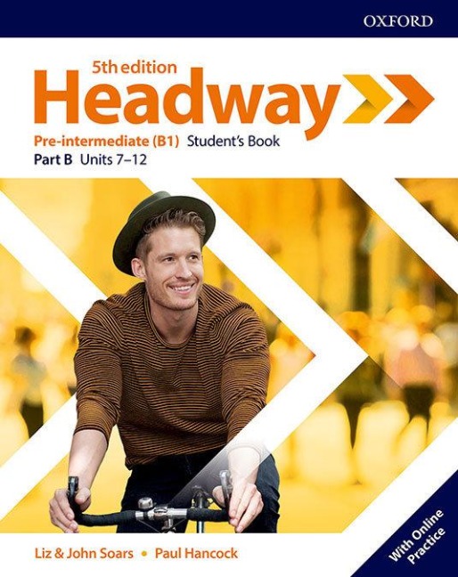 Headway: Pre-Intermediate: Student's Book B with Online Practice - 