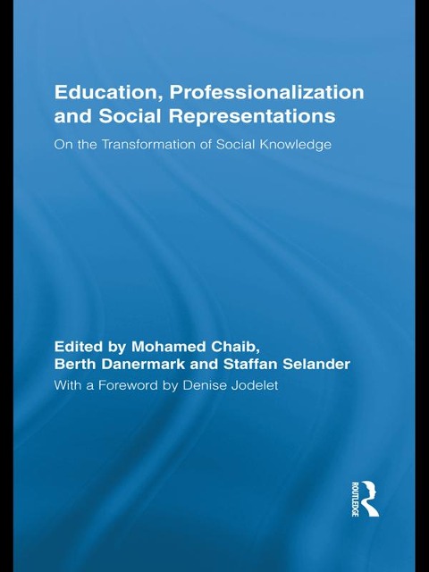 Education, Professionalization and Social Representations - 