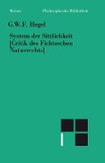 Cover-Bild zum Titel 'System der Sittlichkeit' von 'Georg Wilhelm Friedrich Hegel'