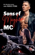 Cover-Bild zum Titel 'Sons of Mayhem MC' von 'Nikki Pink'