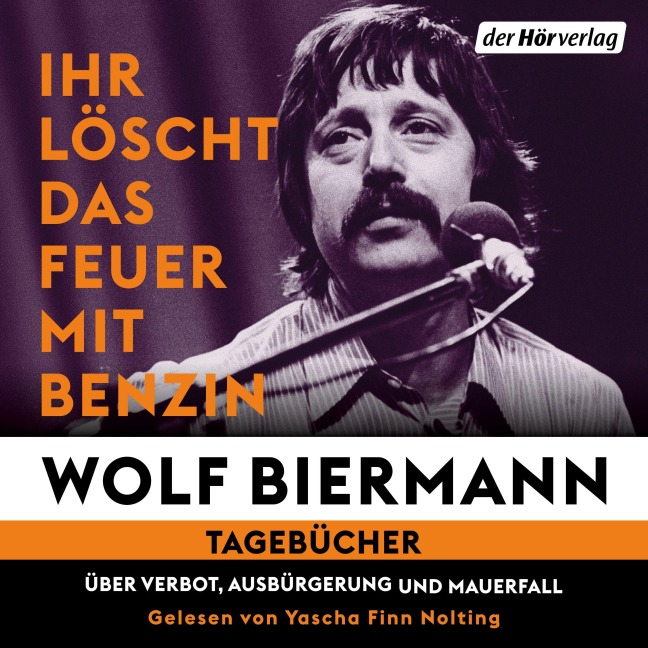 Ihr löscht das Feuer mit Benzin - Wolf Biermann