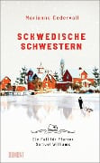 Cover-Bild zum Titel 'Schwedische Schwestern' von 'Marianne Cedervall'