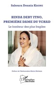 Cover-Bild zum Titel 'Hinda Deby Itno, première dame du Tchad' von 'Kagne Saboura Dounia'