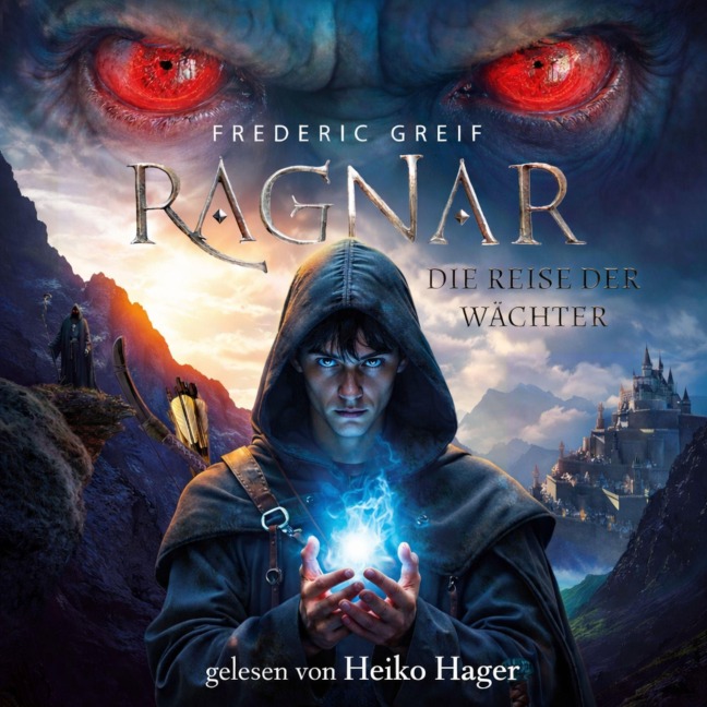 Ragnar- Die Reise der Wächter - Frederic Greif