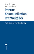 Cover-Bild zum Titel 'Interne Kommunikation mit Weitblick' von 'Ulrike Führmann, Klaus Schmidbauer'